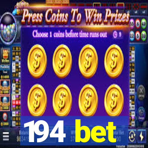 194 bet